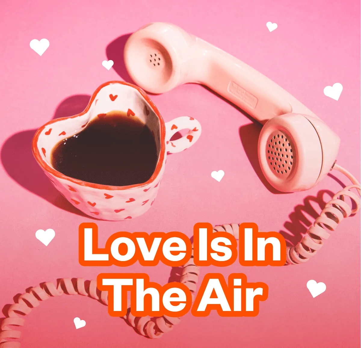 Love is in the air