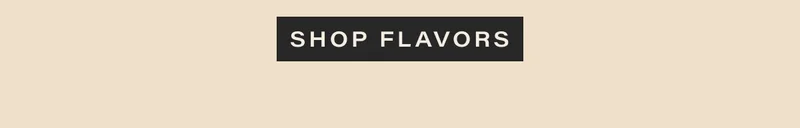 shop flavors