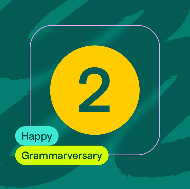 Happy 2nd Grammarversary!
