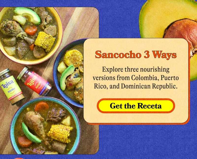 Sancocho 3 Ways Explore three nourishing versions from Colombia, Puerto Rico, and Dominican Republic. GET THE RECETA