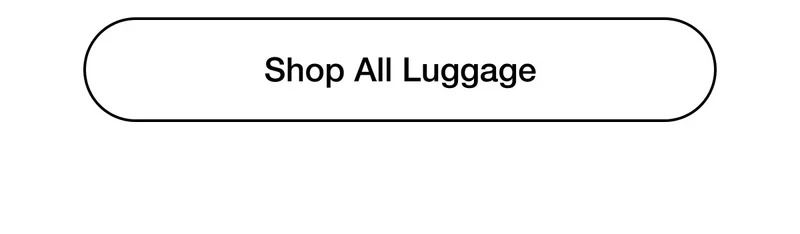 Shop All Luggage