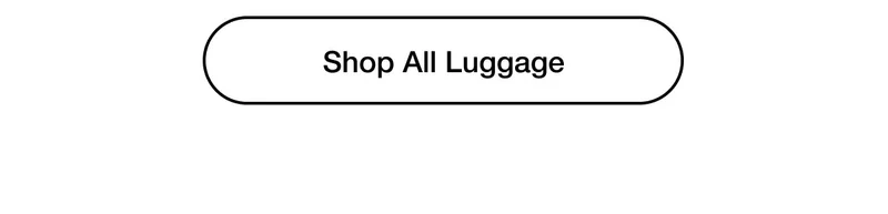 Shop All Luggage