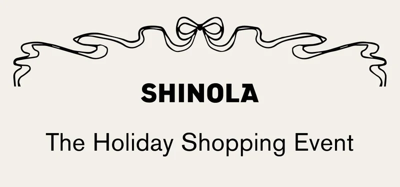 SHINOLA | The Holiday Shopping Event