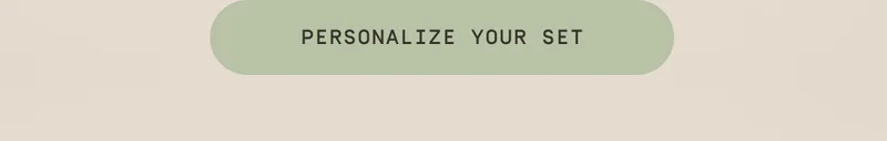Personalize your set