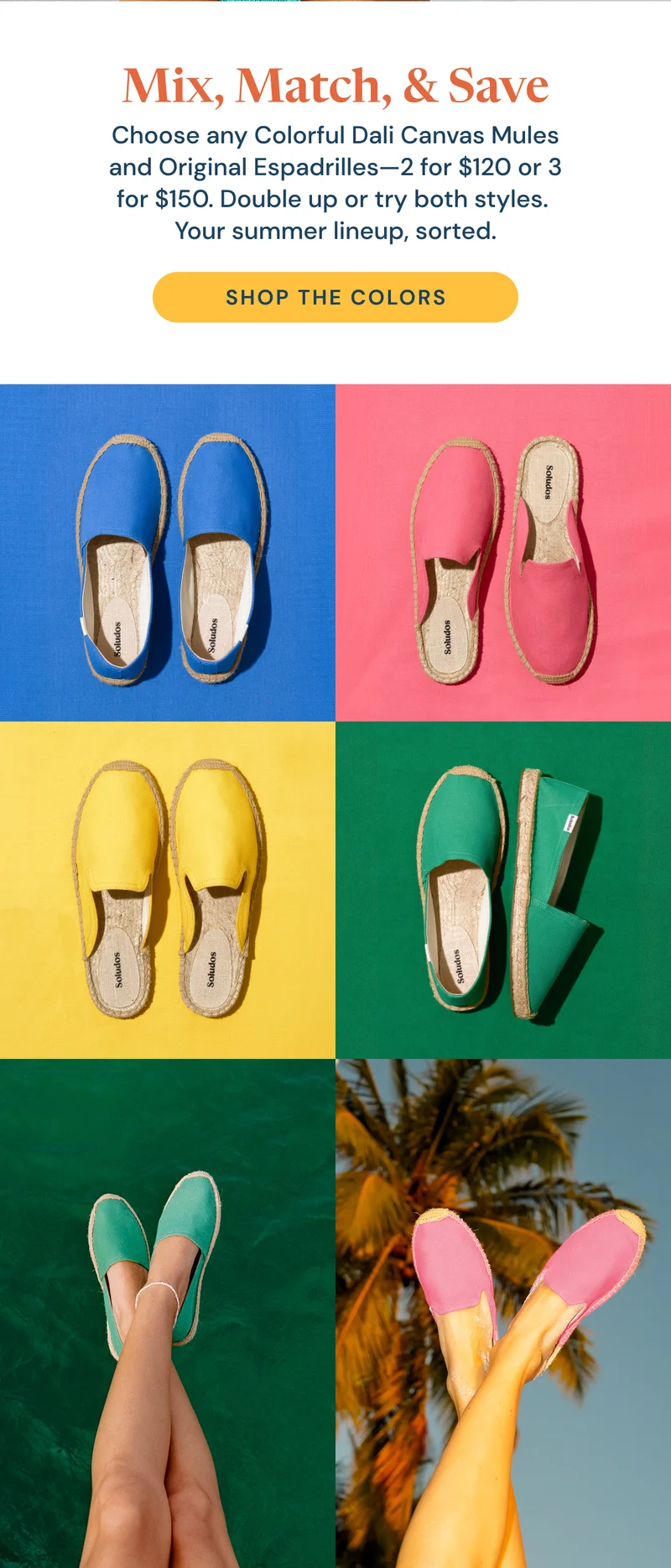 Mix, March & Save. Shop the colors