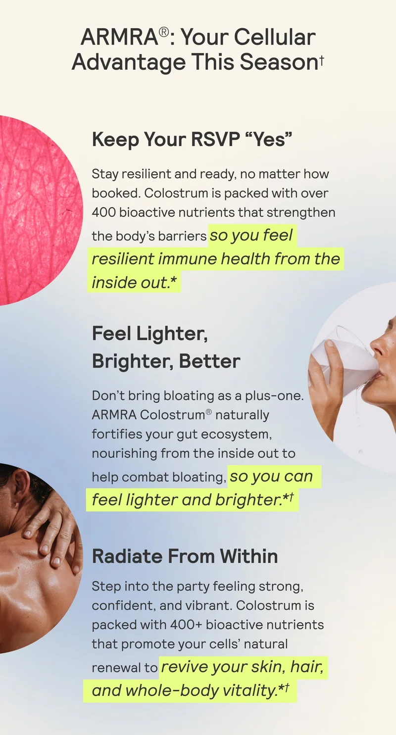 Collage showing skin texture, a woman drinking colostrum, and a man’s shoulder, alongside text describing ARMRA’s immune, gut, and vitality benefits.
