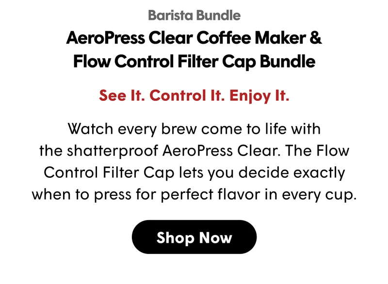 AeroPress Clear Coffee Maker & Flow Control Filter Cap Bundle