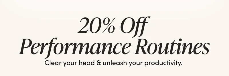 20% off Performance Routines