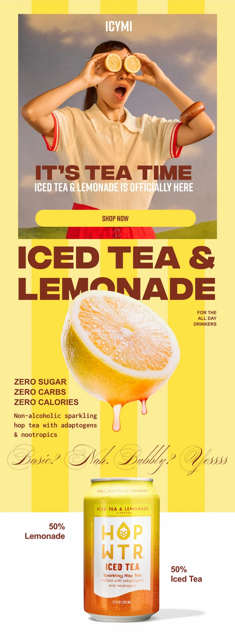 It's Tea time! Iced tea & lemonade is officially here.