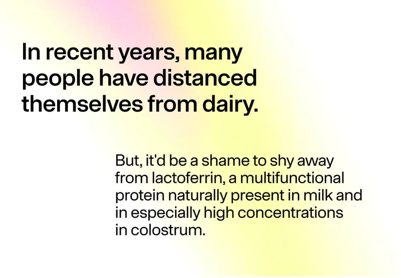 Text explaining modern avoidance of dairy and introducing lactoferrin found in colostrum.