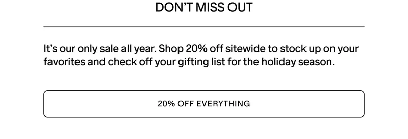 OUR ONLY SALE OF THE YEAR - 20% OFF