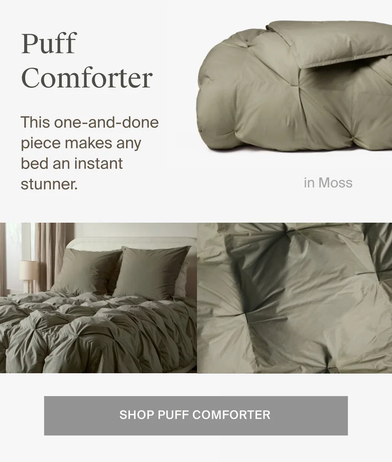 Shop the puff comforter.