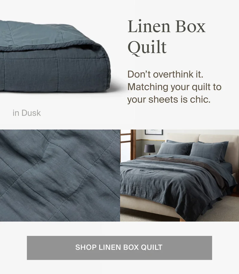 Shop the linen box quilt.