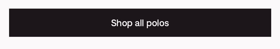 Shop all Polos