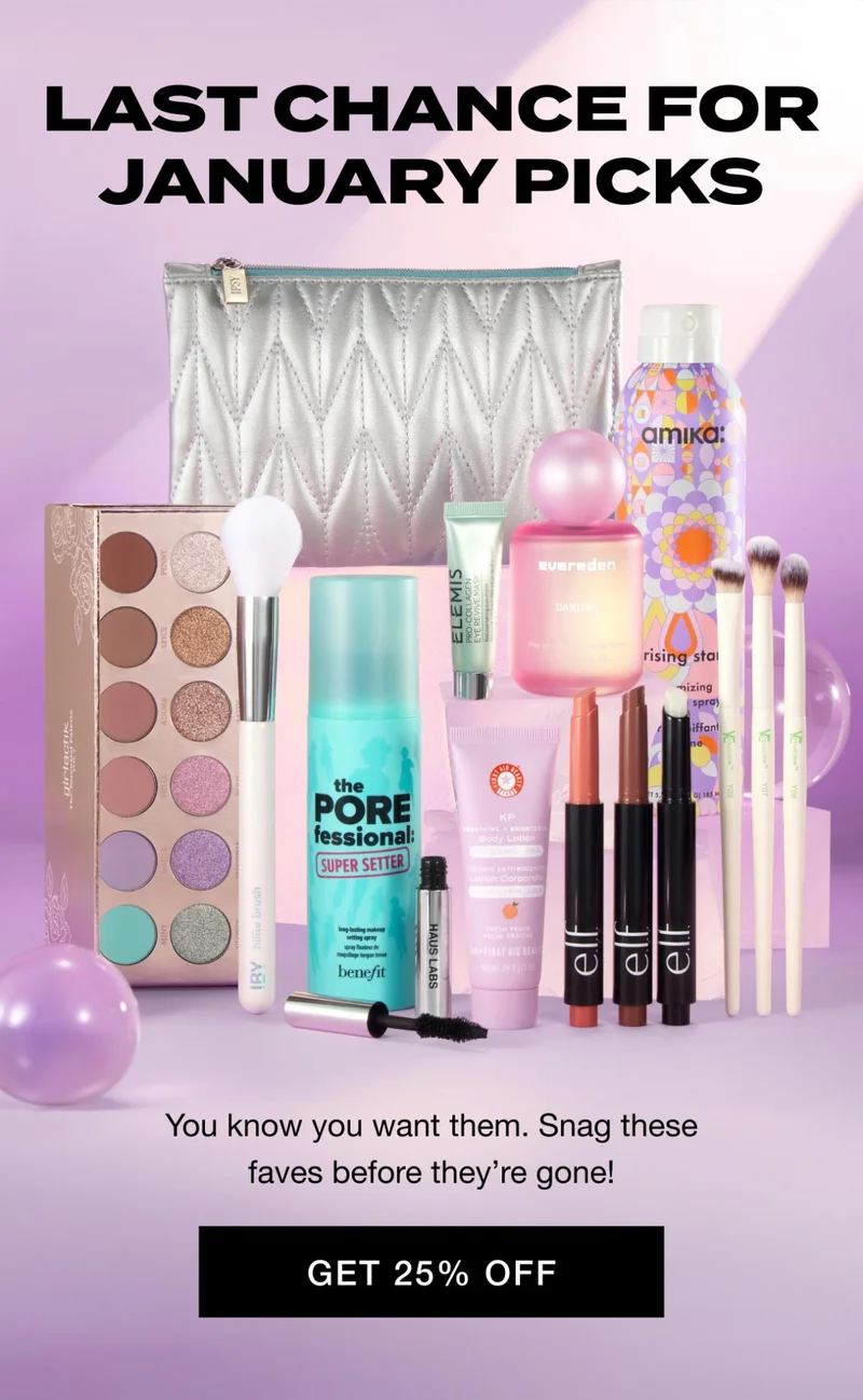 LAST CHANCE FOR JANUARY PICKS - You know you want them. Snag these faves before they're gone! GET 25% OFF