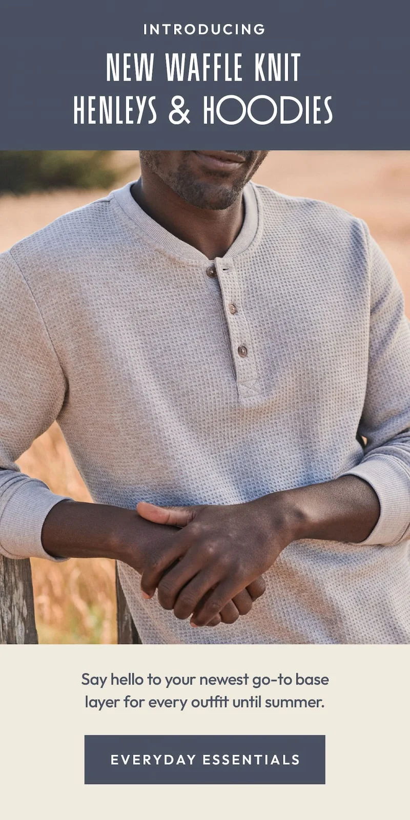 NEW Henleys and Hoodies are here