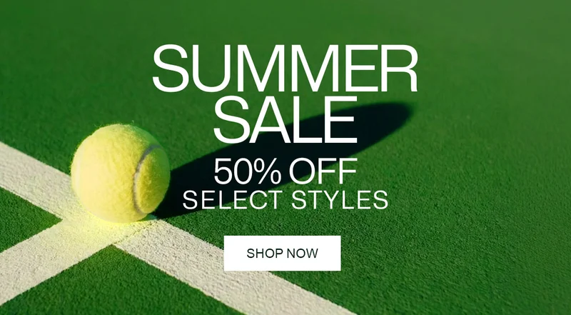 Summer Sale. 50% off select styles, Shop Now