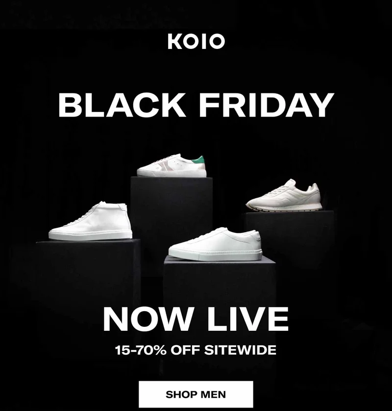 KOIO Black Friday Now Live 15-70% Off Sitewide Shop Men Shop Women