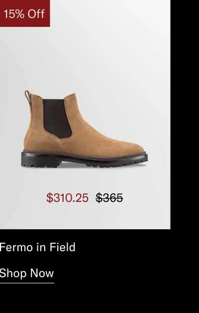 Fermo in Field. Shop Now