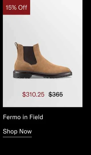 Fermo in Field. Shop Now