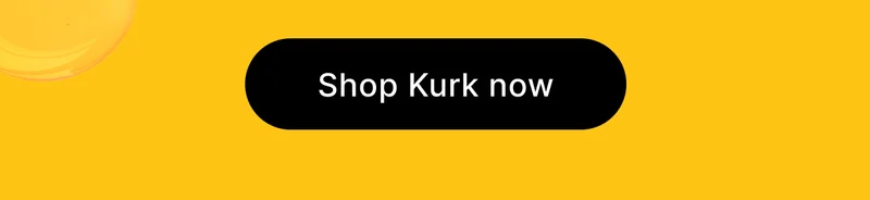[ Shop Kurk now ]