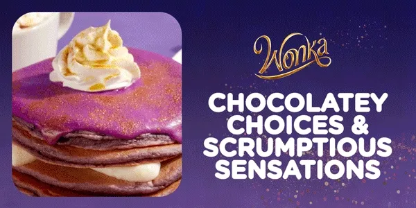 WONKA Chocolatey Choices & Scrumptious Sensations