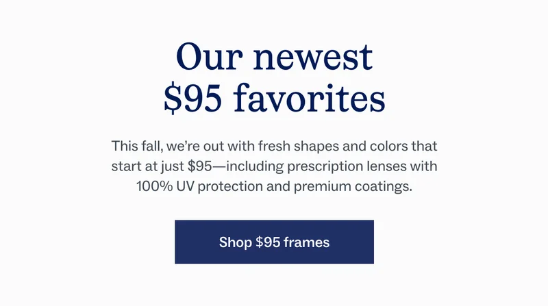 Our newest $95 favorites Our newest $95 favorites