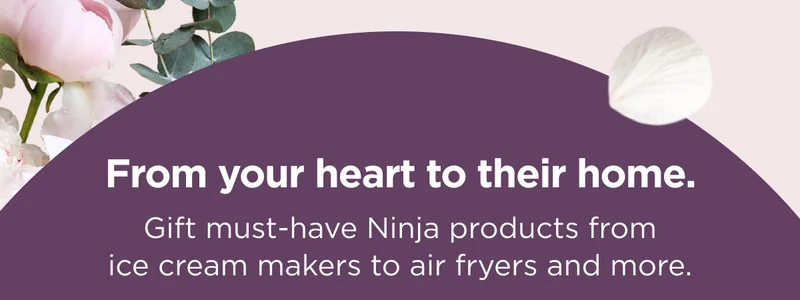 From your heart to their home.-- Gift must-have Ninja products from ice cream makers to air fryers and more.