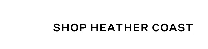 Shop Heather Coast