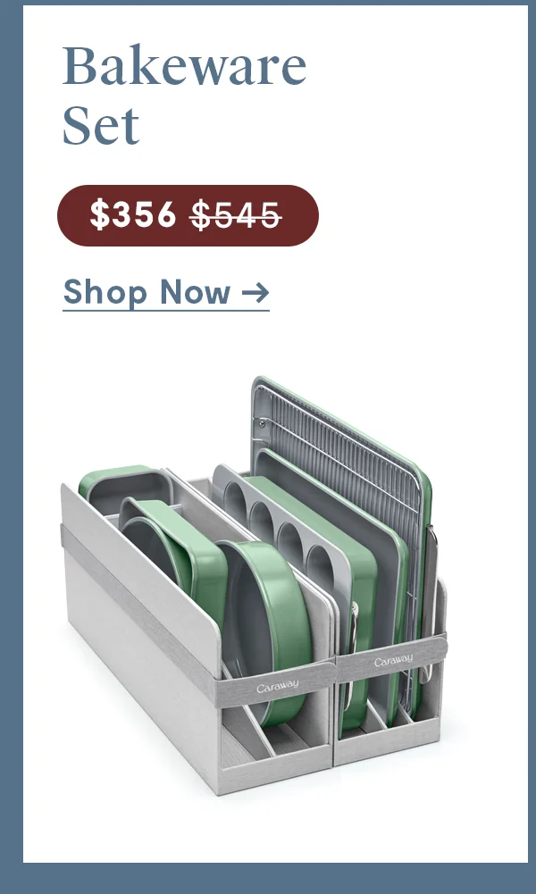 Bakeware Set | $396.00 | Shop Now