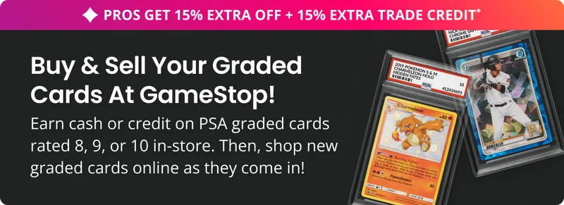 Buy & Sell Your Graded Card at GameStop!