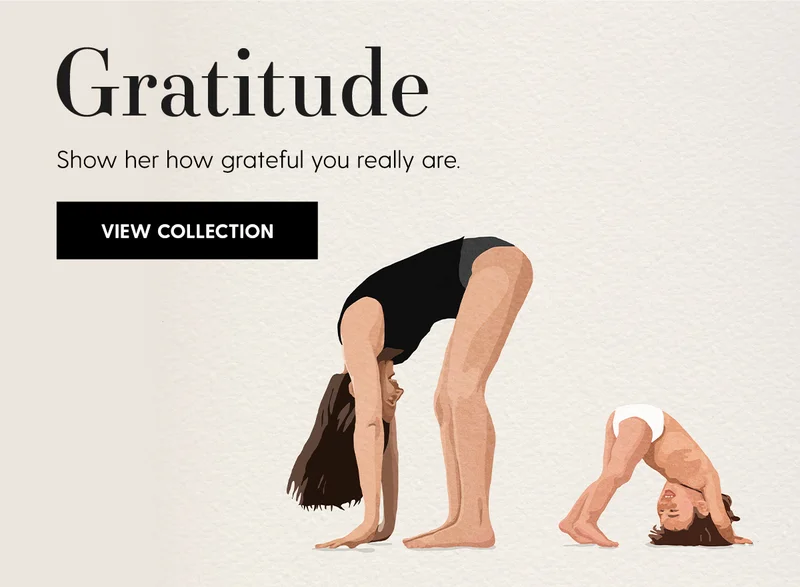 Gratitude | Show her how grateful you really are. | View Collection