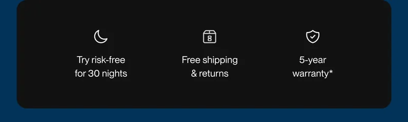 Try risk-free for 30 nights | Free shipping & returns | 5-year warranty