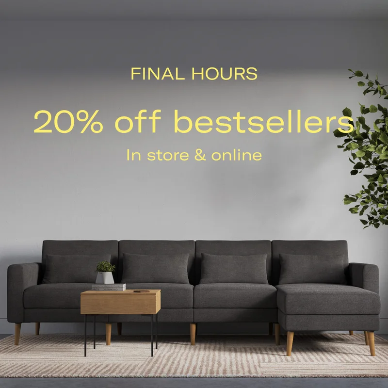 FINAL HOURS | 20% off bestsellers | In store & online