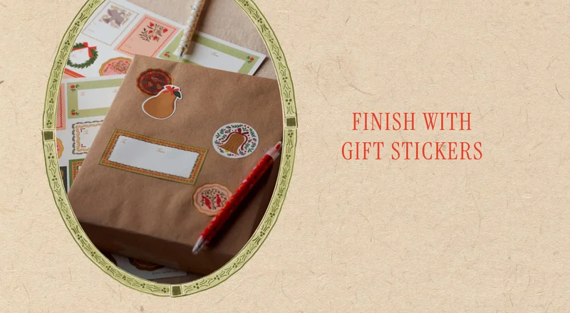 Finish with GIFT STICKERS