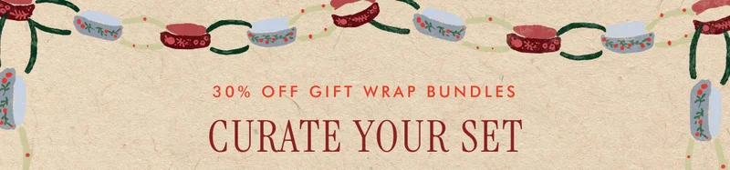 30% Off gift wrap bundles Curate your set