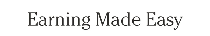 Earning Made Easy
