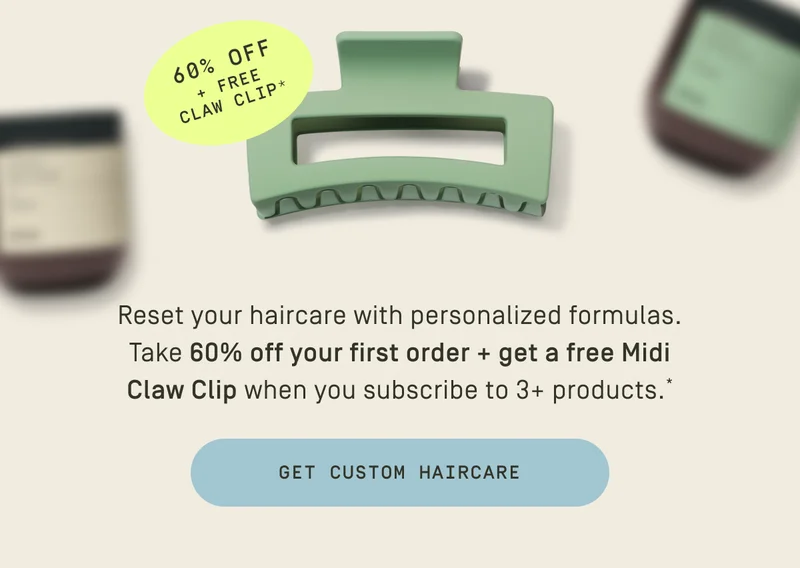 Get custom haircare