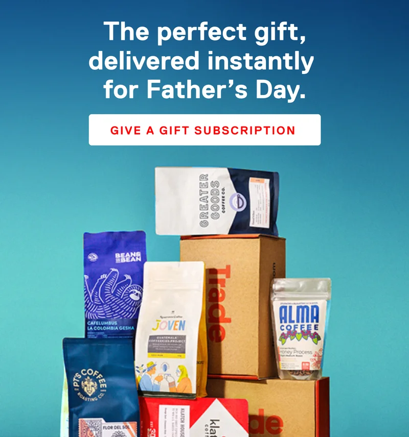 The perfect gift, delivered instantly for Father's Day. Give a Gift Subscription.