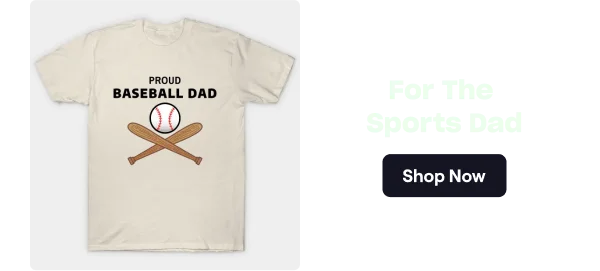 For The Sports Dad