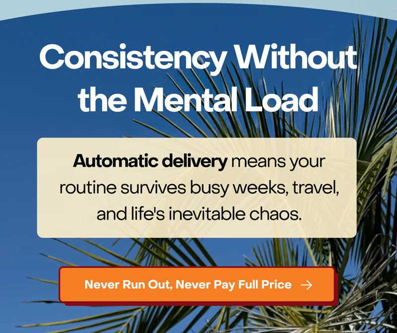 Keep your routine on track. See the current discount.