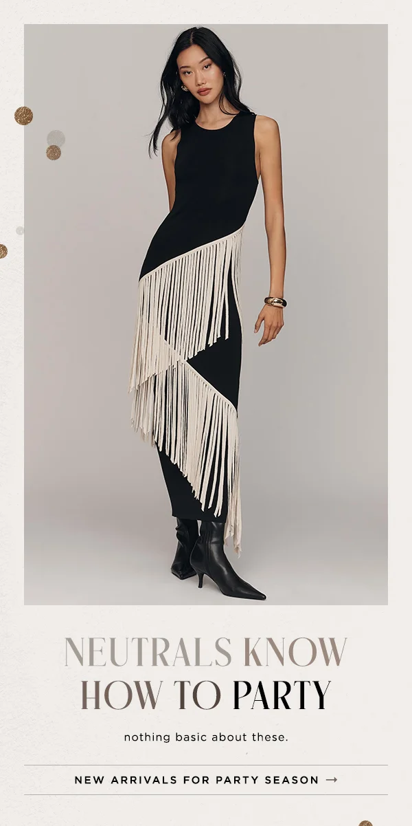 New Arrivals For Party Season
