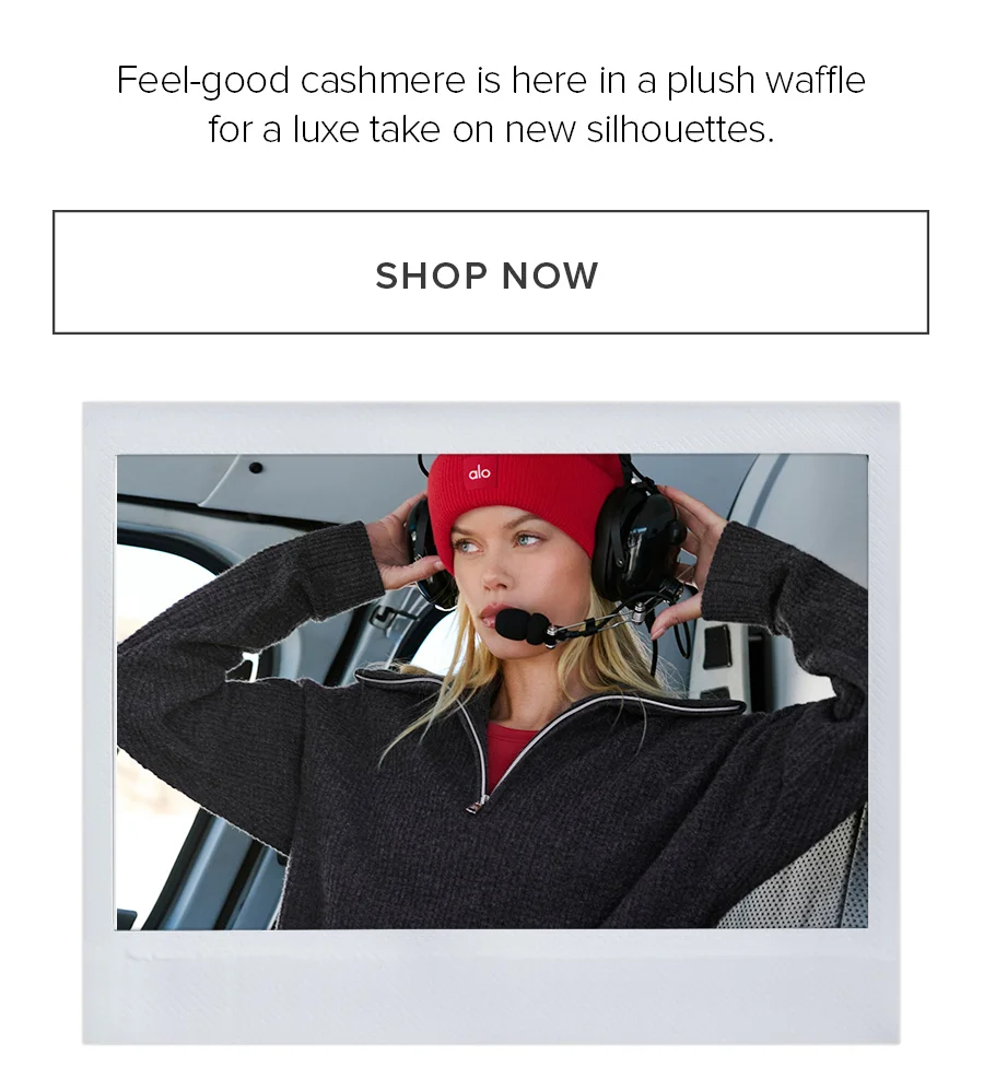 Feel-good cashmere is here in a plush waffle-be the first to shop these new luxe styles SHOP NOW