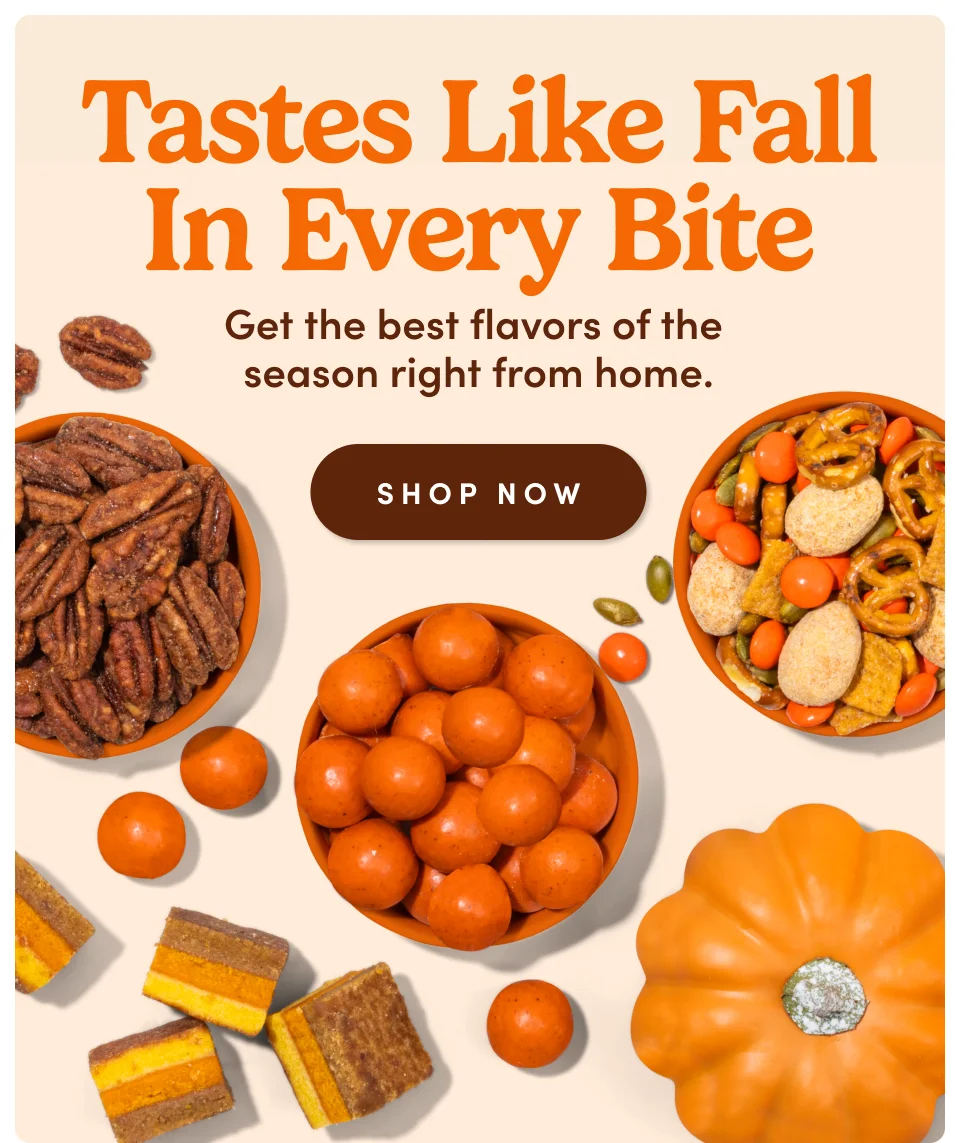 Tastes like fall in every bite. Get the best flavors of the season right from home; Shop now