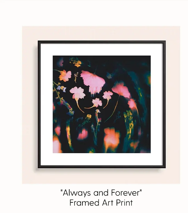 Always and Forever | Framed Art Print