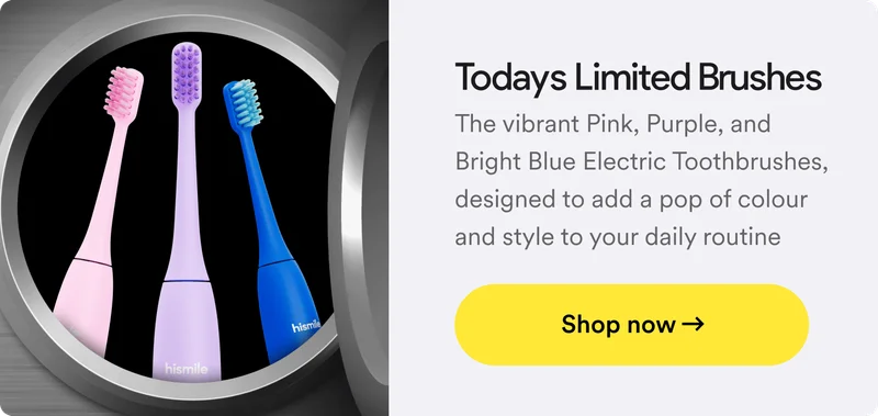 Todays limited brushes. The vibrant Pink, Purple, and Bright Blue Electric Toothbrushes, designed to add a pop of colour and style to your daily routine. Shop now.