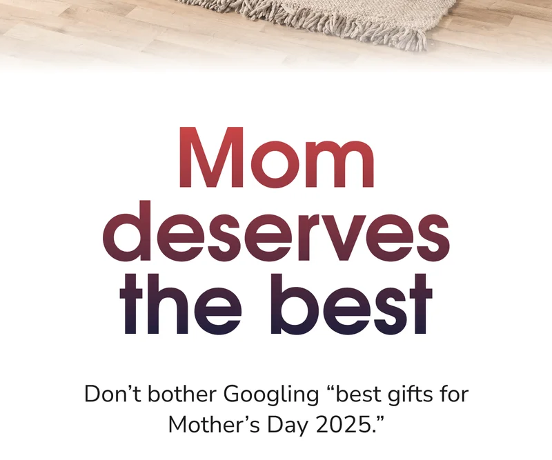 Mom Deserves The Best