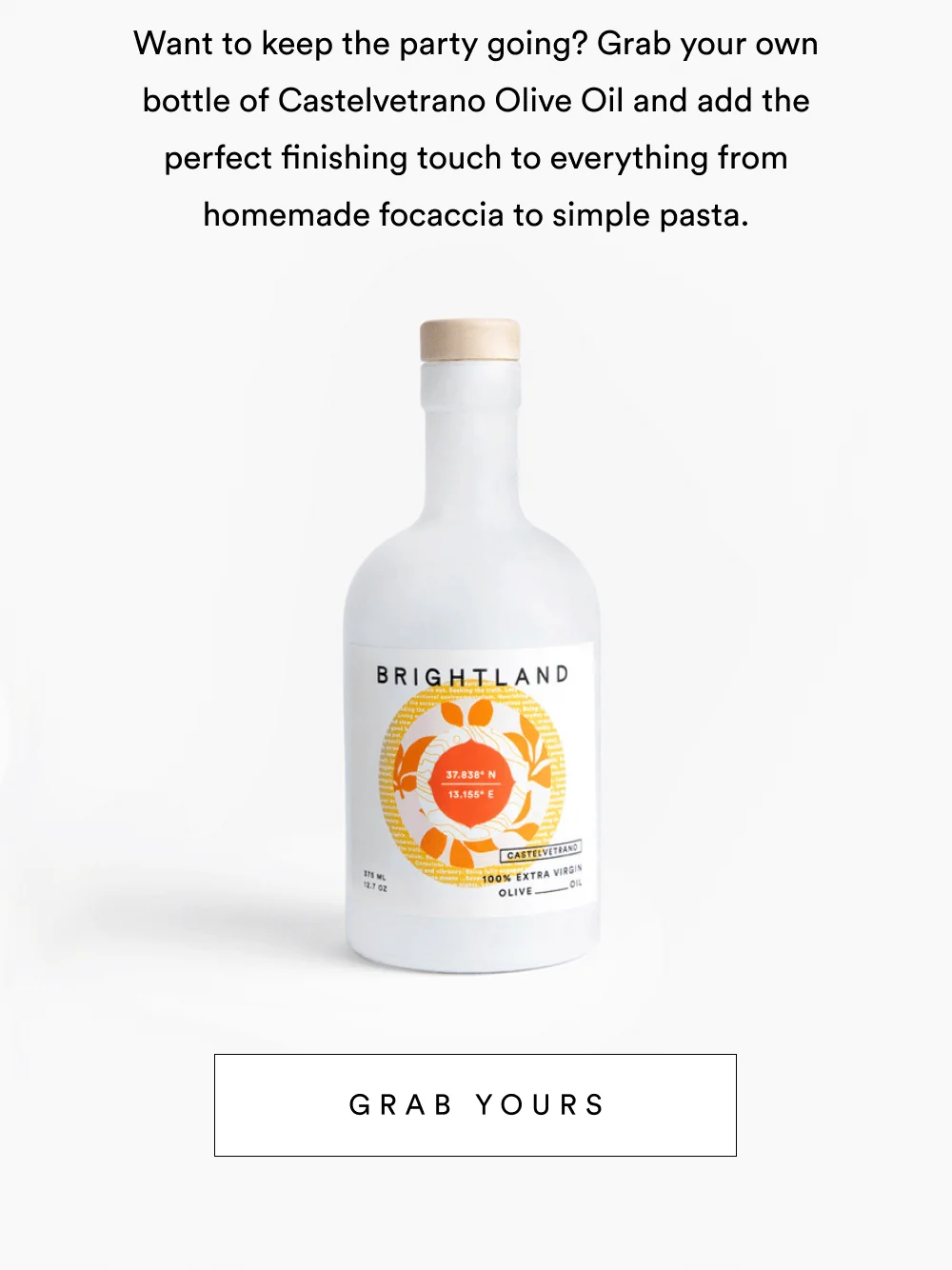 Thank you for being a part of our journey and for celebrating with us in spirit, if not in person.  Get your own bottle of Castelvetrano Olive Oil before it's gone!  [ GRAB YOURS ]
