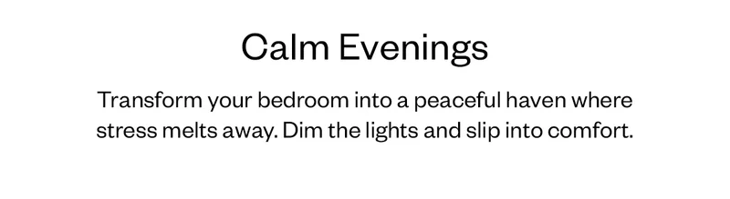 Calm Evenings