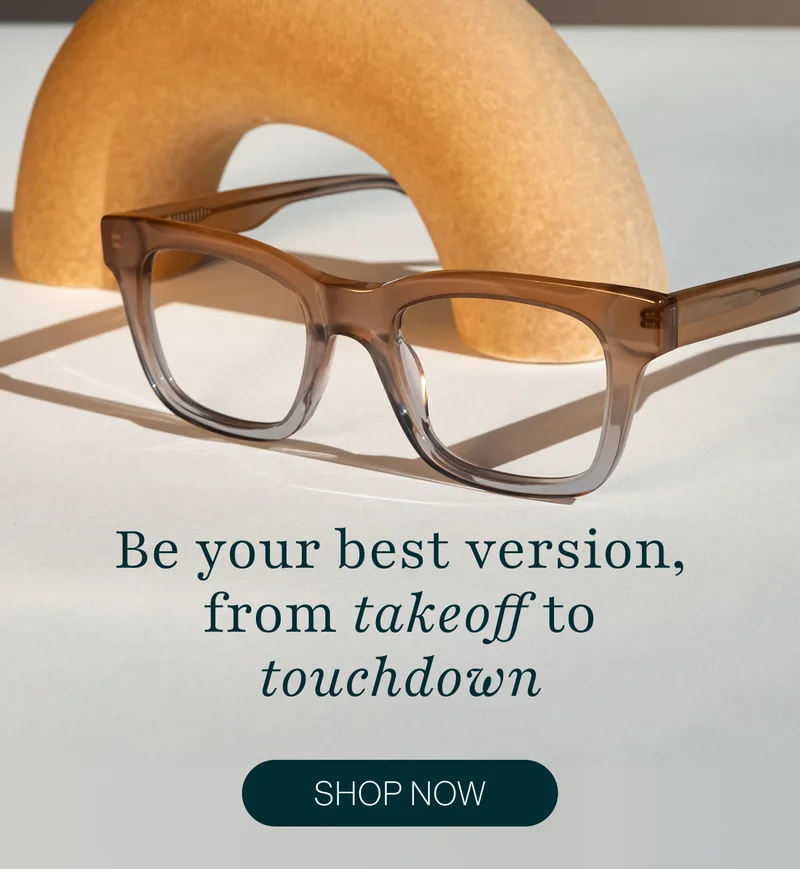 Be your best version, from takeoff to touchdown